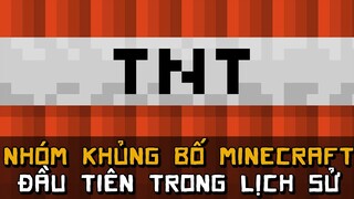 Nhóm KHỦNG BỐ Minecraft Nổi Tiếng Nhất Thế Giới