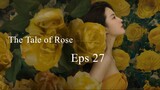 The Tale of Rose Eps 27 SUB ID