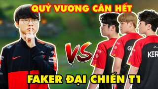 FAKER ĐẠI CHIẾN ĐÀN EM T1 - "QUỶ VƯƠNG BẤT TỬ" HÓA CHAOS CÂN HẾT (7/2/2)