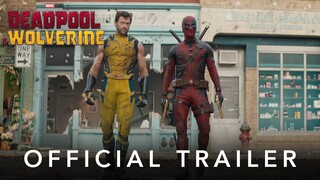 Marvel Studios' Deadpool & Wolverine | Official Trailer | In Cinemas July 2024