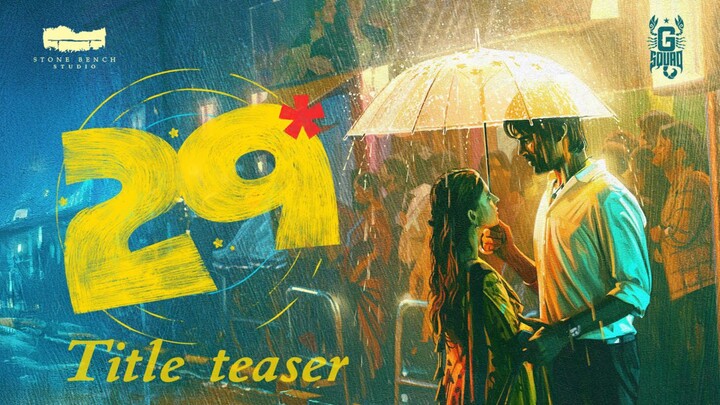 29 (2026) Title Teaser Tamil 4K - Vidhu, Preethi Asrani, Sean Roldan, Rathna Kumar, Subbaraj, Lokesh