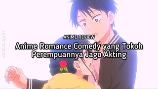 Rekomendasi Anime Romance School yang FLnya Menyembunyikan Perasaannya dengan Akting! 😍✨