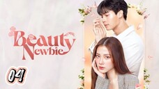 🇹🇭 EP 4 | Beauty Newbie (2024) [Eng Sub]