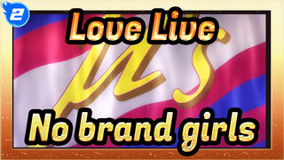 Love Live——No brand girls（ MV Original TV）_F2