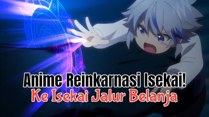 Pemuda Gabut Reinkarnasi Ke Isekai, Jadi Bocil OVERPOWER!