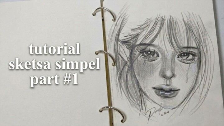 Tutorial sketsa simpel Part #1
