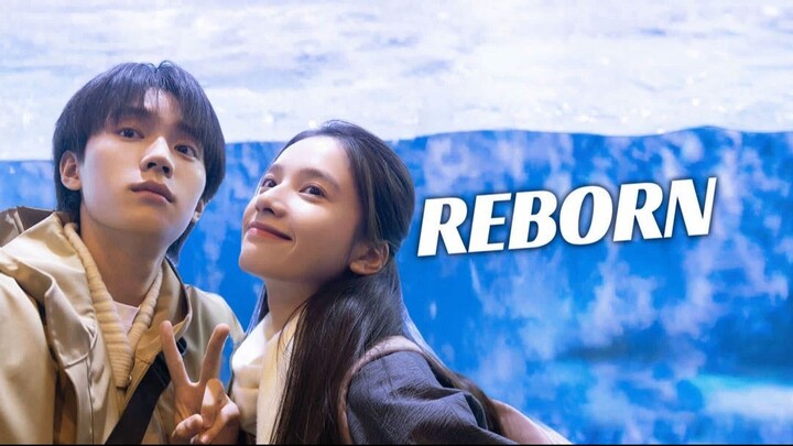 Reborn Episode 10 (ENG SUB)