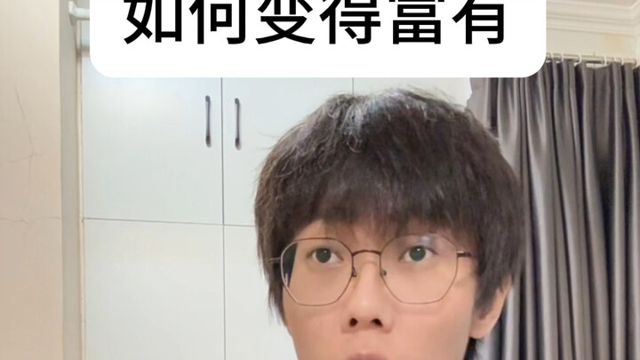 Thật dễ dàng để trở nên giàu có
