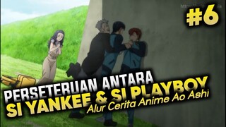 PERSETERUAN KEDUA PEMAIN BETAHAN - ALUR CERITA ANIME AO ASHI BAGIAN 6