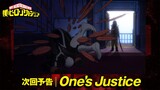 [ヒロアカ次回予告]10/15(土)放送『僕のヒーローアカデミア』6期第3話(116話)「One's Justice」