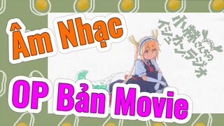 [Hầu Gái Rồng Nhà Kobayashi] Âm Nhạc | OP Bản Movie