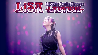 LiSA - Live is Smile Always 'Ladybug' [2021.12.08]