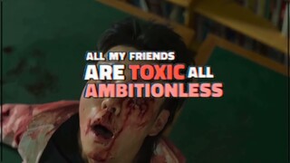 Toxic friends- All of us are dead/Gwi Nam