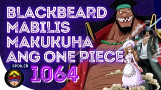 Blackbeard mabilis makukuha ang One Piece | One Piece 1064 spoiler