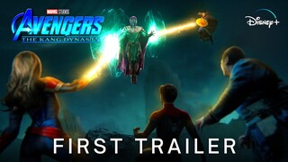 AVENGERS 5: THE KANG DYNASTY - FIRST TRAILER (2025) Marvel Studios & Disney+