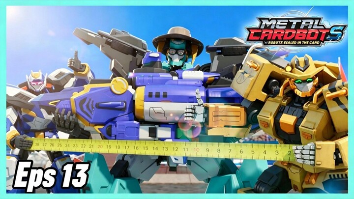 Metal Cardbot S Bahasa Indonesia Eps - 13