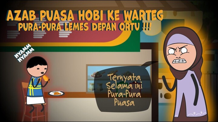Azab Bocil Hobi Ke Warteg Saat Puasa, Pura Pura Lemes Di Depan Orang Tua - Kartu