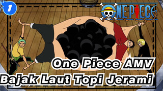 One Piece AMV
Bajak Laut Topi Jerami_1