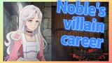 Noble's villain career