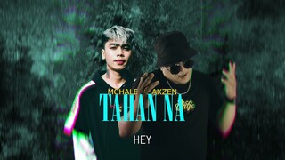 Tahan Na - Axzen, Mchale ( Official Lyrics Video)