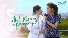 Abot Kamay na Pangarap August 7 2023 Full Episode