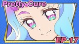 Pretty Cure|Tropical-Rouge！Precure！-Fighting Scenes in EP 17