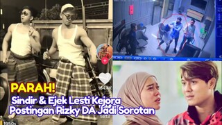 PARAH! Postingan Rizki DA Diduga Sindir KDRT Lesti & Rizky Billar Jadi Sorotan, Lesti Billar KDRT