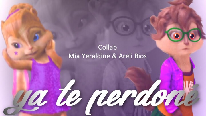 Mia & Areli - Ya Te Perdoné [Collab W/Mia Yeraldine]