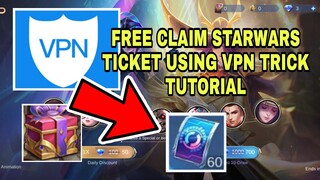 CLAIM STARWARS TICKET USING VPN•MLBB STARWARS EVENT TRICK ALEX RARE MLBB