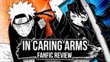 In Caring Arms Fanfic Review (Naruto/Demon Slayer Crossover)