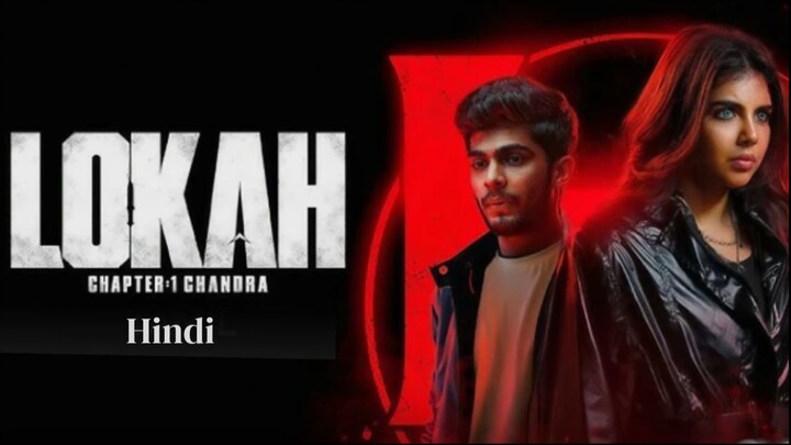 Lokah Chapter 1: Chandr (2025) Hindi Dubbed Movie | Kalyani Priyadarshan, Naslen |Moviepiaa