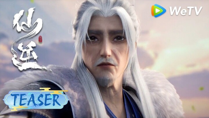 Teaser 先导预告｜二次化凡Second Mortal Descent｜生死轮回之上，为因果相续｜《仙逆》Renegade Immortal | 腾讯视频 - 动漫