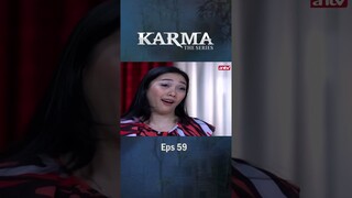 Kakanya Sendiri Kejam Banget I Karma The Series Eps 59 #shorts #antv