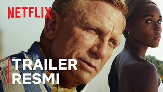 Glass Onion: A Knives Out Mystery | Trailer Resmi | Netflix