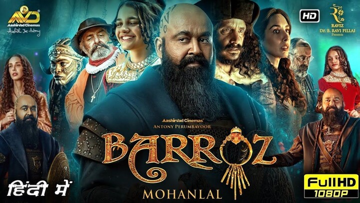 Barroz (2024) Hindi Dubbed Web-DL Dual Audio [Hindi & Malayalam] Full Movie