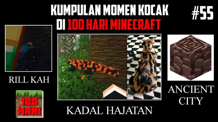 Kumpulan MOMEN KOCAK di 100 HARI MINECRAFT !! Part 55