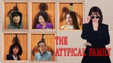 EPISODE 6📌 The Atypical Family (2024)