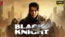 Black Knight (2023) | Ep 03 | Subtitle Indonesia | DrakorIDN