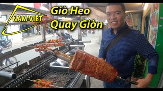 Giò heo quay giòn - Giò heo muối - Món ngon Sài Gòn - Nam Việt