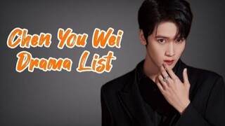 List of Chen You Wei Dramas from 2018 to 2023 | Tiger and Crane 2023