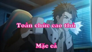 Toàn chức cao thủ 2 Mặc cả