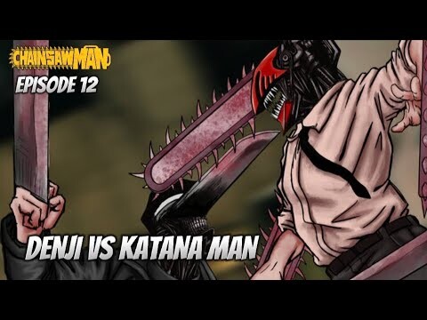 CHAINSAWMAN EPS 12 || DENJI VS KATANA MAN RONDE 2 , AKI VS SAWATARI