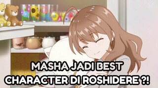 MASHA JADI BESR CHARACTER DI ROSHIDERE???