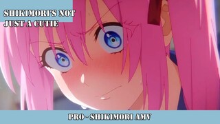 PRO - SHIKIMORI AMV