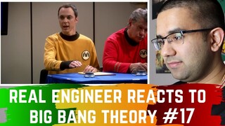 Real Engineer Reacts to Big Bang Theory #17