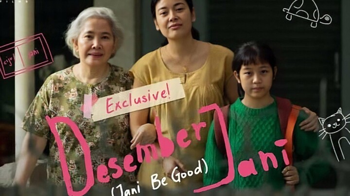 [Drama Indonesia] Desember Jani (Jani Be Good )