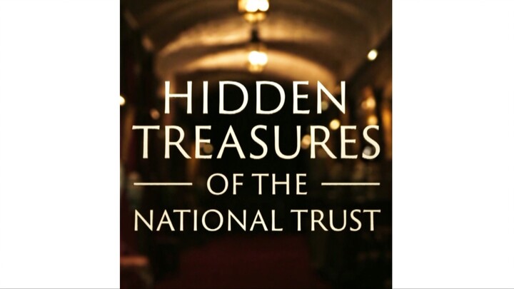 Hidden Treasures of the National Trust, Series 2, Episode 5