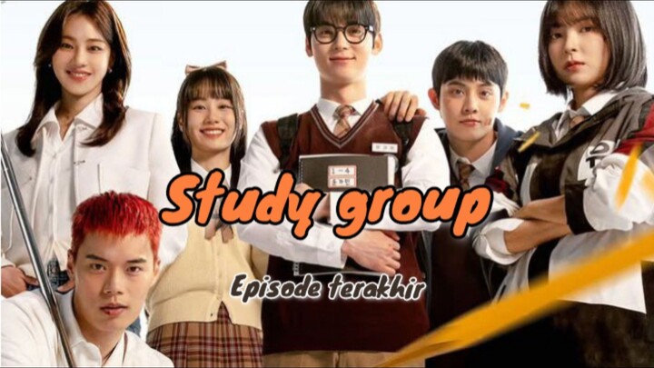 Study Group (Episode terakhir,pertarungan demi masa depan )