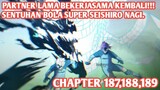 Alur Cerita BLUE LOCK Chapter 187,188,189 - KOMBINASI GILA MIKAGE REO X SEISHIRO NAGI