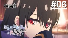 Một Ngày Nọ, Mình Bỗng Dưng Trở Thành Công Chúa - Tập 06 (Vietsub)